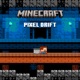 Minecraft Pixel Drift