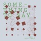 Something to Say Single