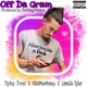 Off Da Gram feat Lanelle Tyler Miss Moe Money Single