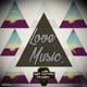 Love Music Single