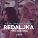 Redaljka Playa DNB Remix feat Sajsi MC Single
