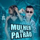 Mulher do Patrão Single