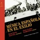 Música Española en el Exilio