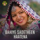 Bahiye Sadetheen Haatena EP