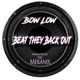 Beat They Back Out Single