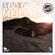 100 000 Meilen Chris Armada Pule Remix Remixes Single