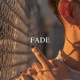 Fade Single