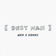 Best Man feat Danny Single