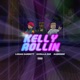 Kelly Rollin feat Gorilla Zoe Single