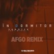 In Dormitor feat Minelli Afgo Remix Single
