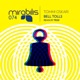 Bell Tolls Single