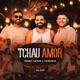Tchau Amor Ao Vivo Single