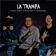 La Trampa Single