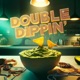 Double Dippin Single