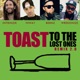 Toast to the Lost Ones feat Hiway Bernz Wrekonize Remix 2 0 Remix Single