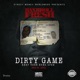 Dirty Game Keep Your Eyez Open Single