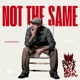Not the Same Single