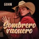 Sombrero Vaquero Single