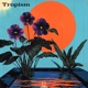 Tropism EP