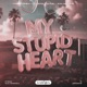 My Stupid Heart Single