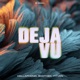 Deja Vu Single