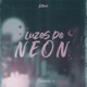 Luzes de Neon Single