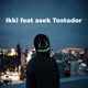 Tostador feat ASEK36 Single