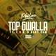 Top Gwalla feat E S G Baby Sam Single