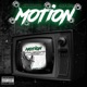MOTION Single feat SDot Big D Single