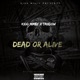 Dead or Alive feat Taiidow Single