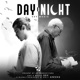 Day N Night Single