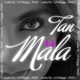 Tan mala Single