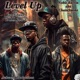 Level Up feat Funckshaun Broken Sword Raiz Da Novelis Single