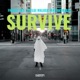 Survive feat Deyneris Single