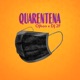 Quarentena Single