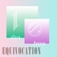 Equivocation Single