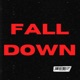 Fall Down Single