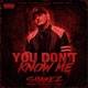You Don t Know Me Remake Single