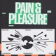 Pain Pleasure feat VANYFOX Fédération Internationale du Bruit Single