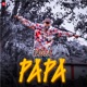 Pagla Papa Single