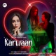 Karwaan feat Suren Chandravanshi Sakshi Mishra Single