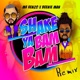 Shake Ya Bam Bam Remix Single