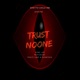 Trust Noone feat Tracy Lane MoneyNiz Single