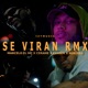 SE VIRAN RMX feat Rubiera Single