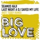 Last Night a DJ Saved My Life Single