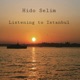 Listening to Istanbul Single