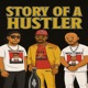 STORY OF A HUSTLER Single