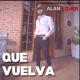 Que Vuelva Single