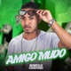 Amigo Mudo Single