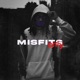 MisfitsOnly the Mixtape